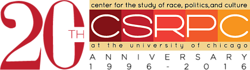 Center for the Study of Race, Politics, and Culture (CSRPC) at the University of Chicago 20th anniversary logo