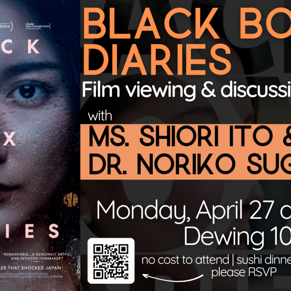 Black Box Diaries: Film viewing and discussion with Ms. Shiori Ito and Dr. Noriko Sugimori
